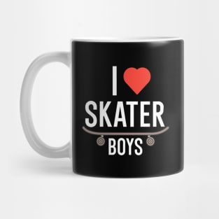 I love skater boys Mug